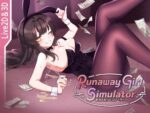 【フルRaw】Runaway Girl Simulator【d_567124】
