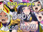【フルRaw】Baby is coming！！！【d_696234】